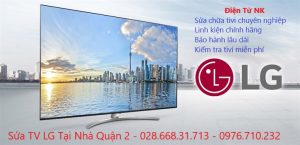 Sửa Tivi LG Tại Nhà quận 2