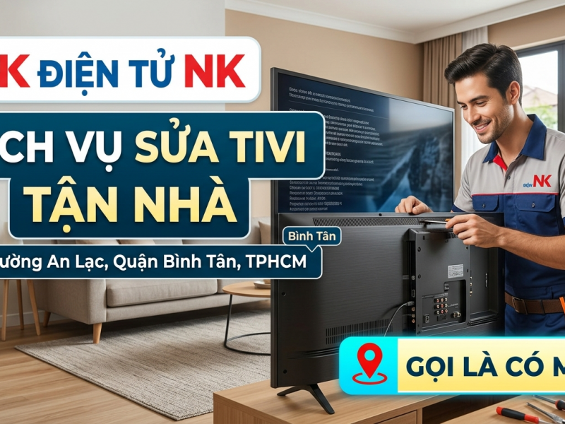 Sửa Tivi Tại Phường An Lạc Bình Tân Uy Tín, Linh Kiện Chính Hãng