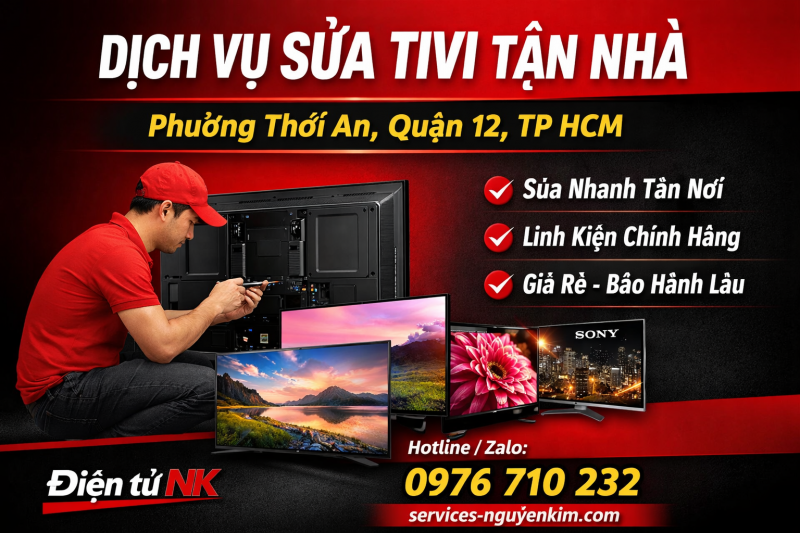 Dịch vụ sửa tivi tận nhà tại Phường Thới An Quận 12 | Điện tử NK