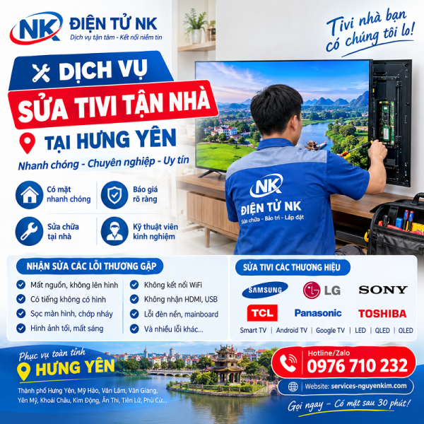 Dịch Vụ Sửa Tivi Tận Nhà Tại Hưng Yên | Điện Tử NK